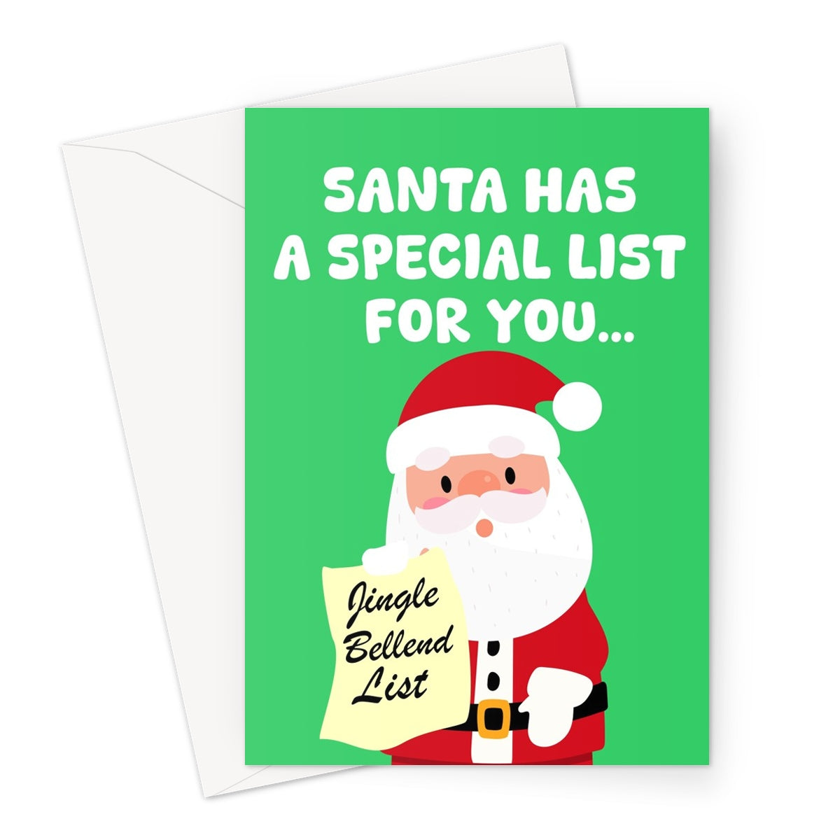 Santa Has A Special List For You (Jingle Bellend List) Funny Cheeky Christmas Rude Greeting Card