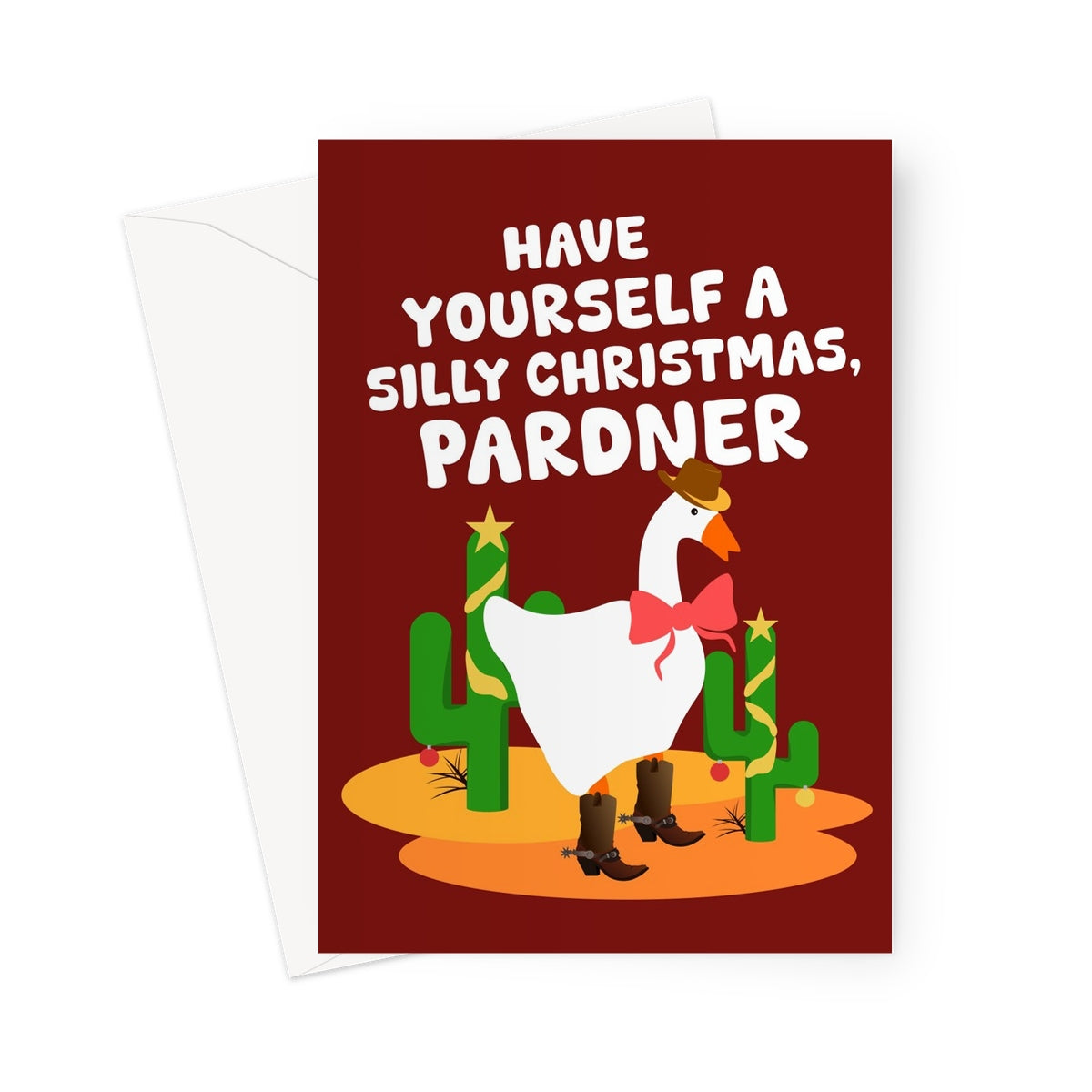 Have Yourself A Silly Christmas, Pardner Funny Weird Goose Fan Cowboy Couples Greeting Card