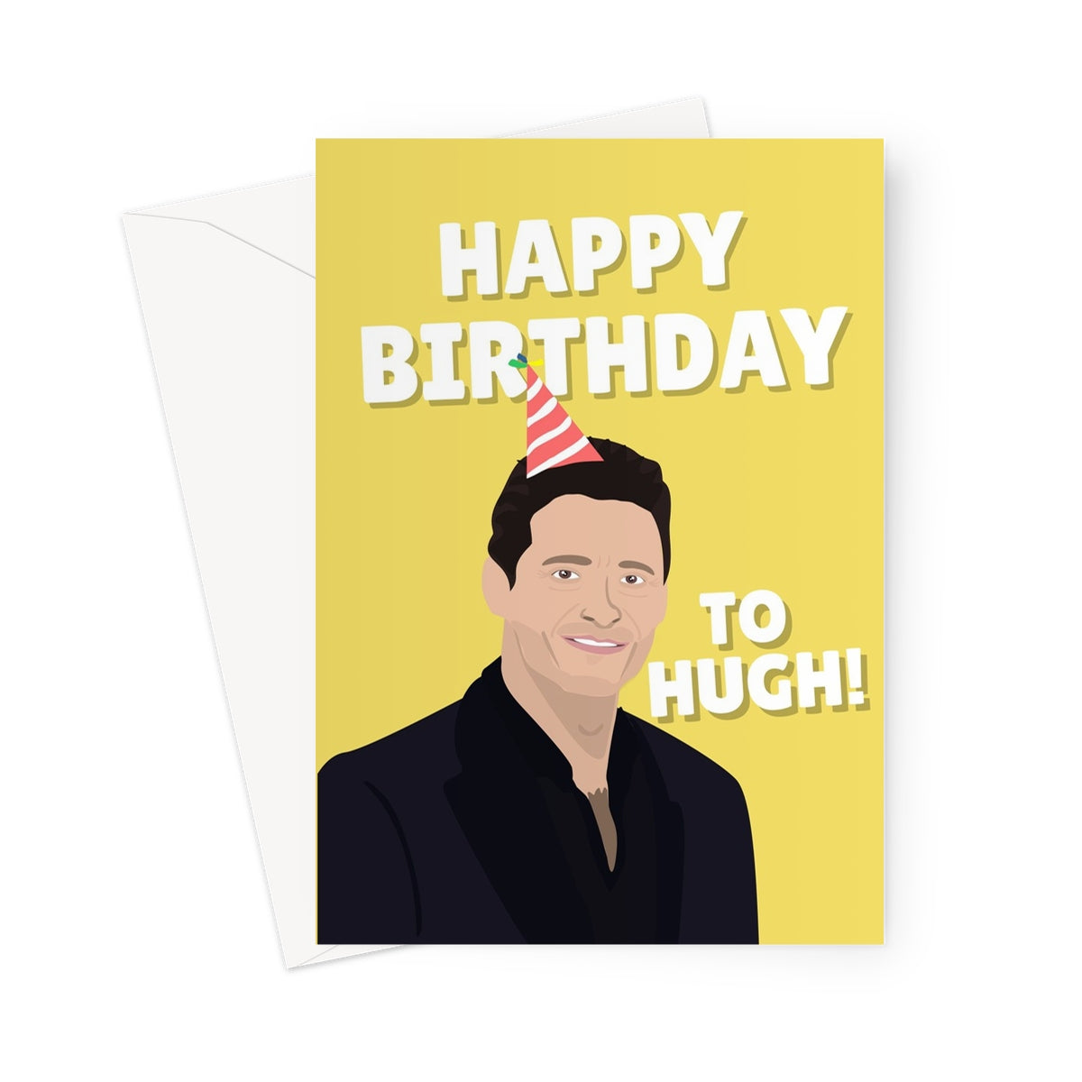 Happy Birthday To Hugh Funny Film Movie Fan Fancy Actor Celebrity Hugh Jackman Ryan Reynolds Greeting Card