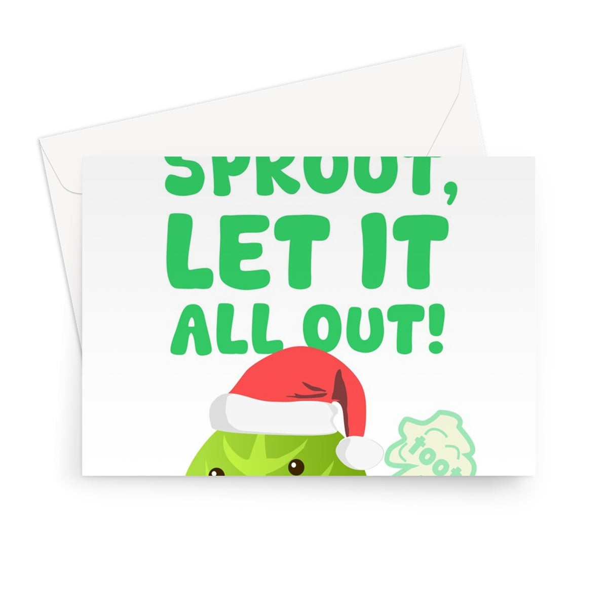 Sprout, Sprout, Let It All Out! Funny Christmas Fart Dad Joke Xmas Food Song Greeting Card