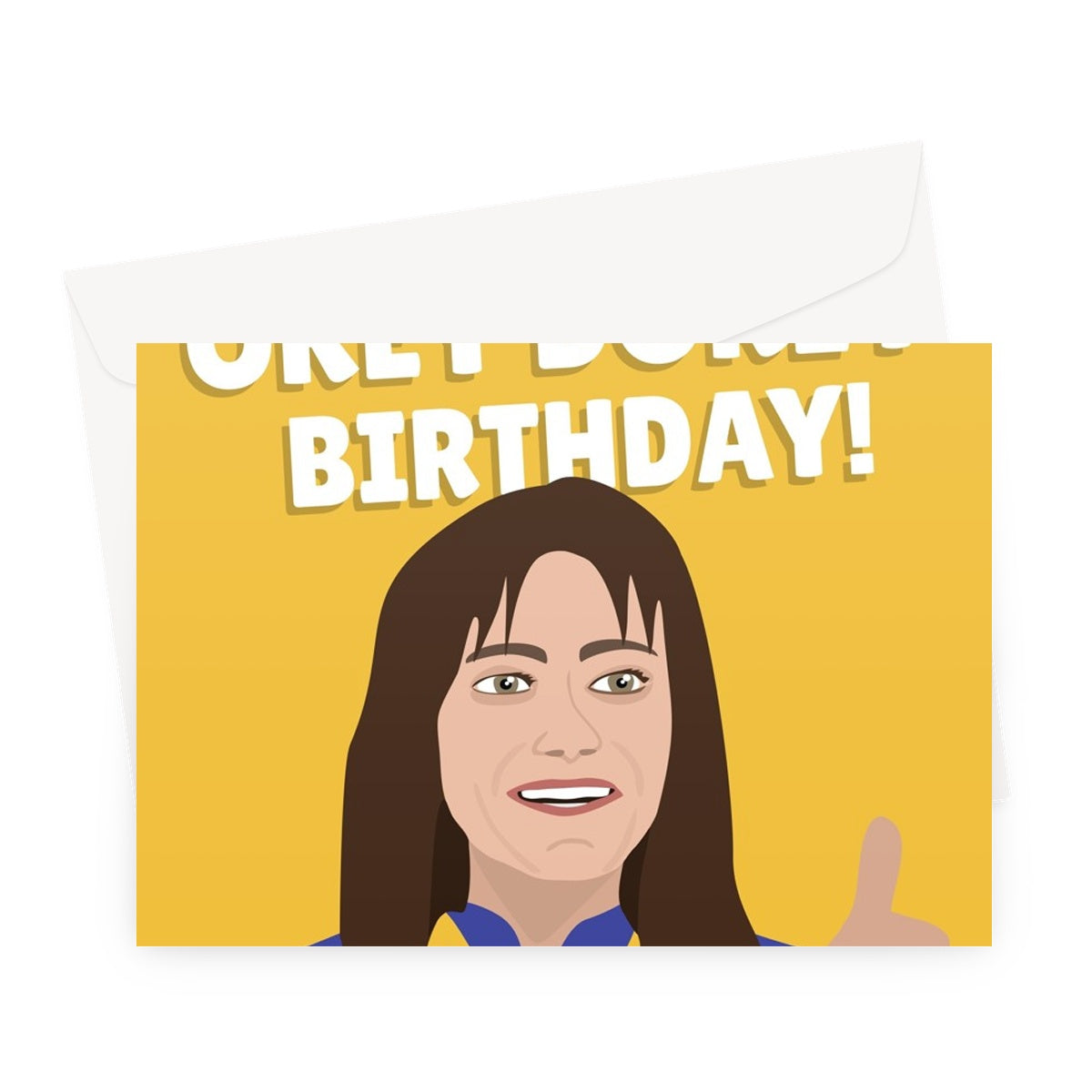 Have An Okey Dokey Birthday! Fallout Lucy Ella Purnell Tv Show Thumbs Up Greeting Card