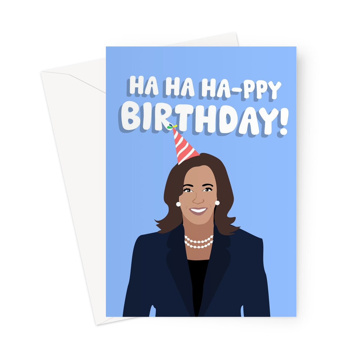 Ha Ha Happy Birthday Funny Kamala Harris Politics USA Laughing Meme Greeting Card