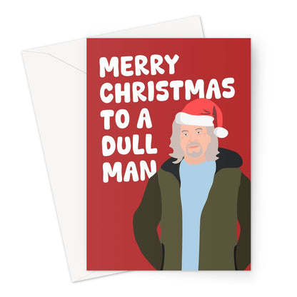 Merry Christmas To A Dull Man James May Funny Fan Greeting Card