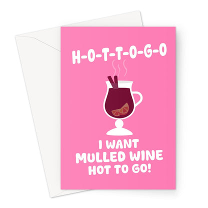 I Want Mulled Wine Hot To Go Chappell Roan Christmas Funny Fan Greeting Card