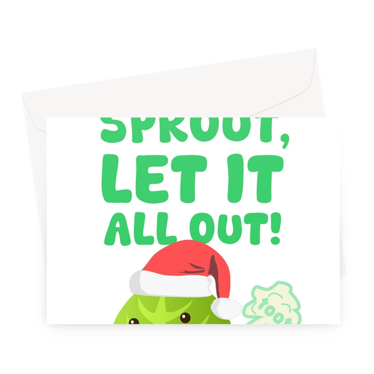 Sprout, Sprout, Let It All Out! Funny Christmas Fart Dad Joke Xmas Food Song Greeting Card