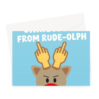 Merry Christmas From RUDE-olph Funny Rudolph Swearing Middle Finger Greeting Card