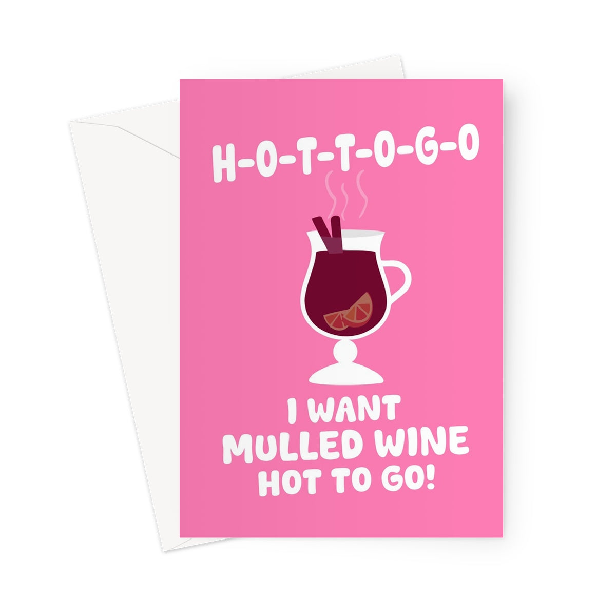 I Want Mulled Wine Hot To Go Chappell Roan Christmas Funny Fan Greeting Card