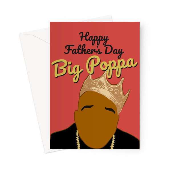 FOR RESEND CUSTOMER Happy Father's Day Big Poppa Biggie Greeting Card