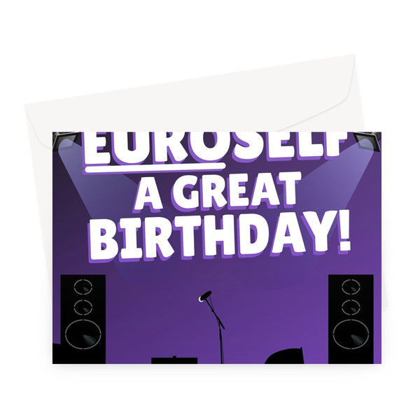 Have Euroself a Great Birthday Funny Eurovision Song Mae Muller Fan Sam Ryder Greeting Card