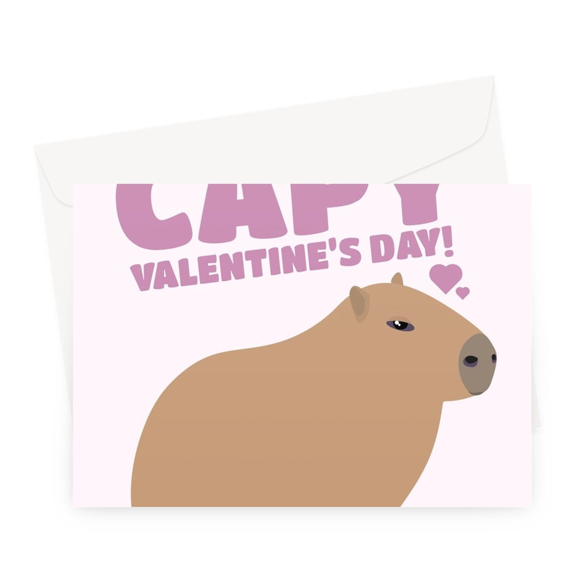 Capy Valentine's Day Capybara Cute Happy Fan Couples Love Pun Animals Greeting Card