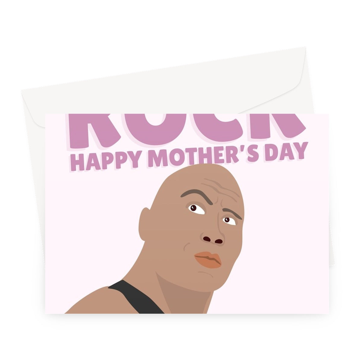 You Are My Rock Happy Mother's Day Funny Fan Celebrity Dwayne Johnson Fancy Love Pun Greeting Card