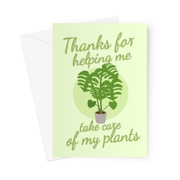Thanks For Helping Me Take Care of My Plants Mother's Day Mum Mom Monstera Plant Greeting Card