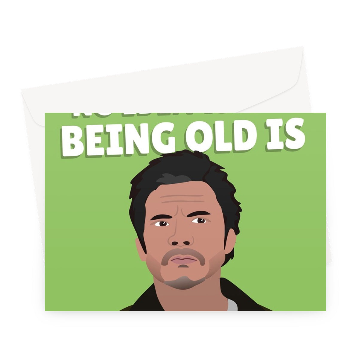 You Have No Idea What Being Old Is Birthday Funny Pedro Pascal Celebrity Film Movie Tv Show Fancy Fan  Greeting Card