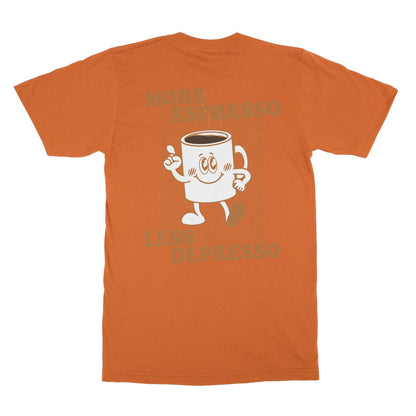 More Espresso Less Depresso Front and Back Print Top Coffee Softstyle T-Shirt