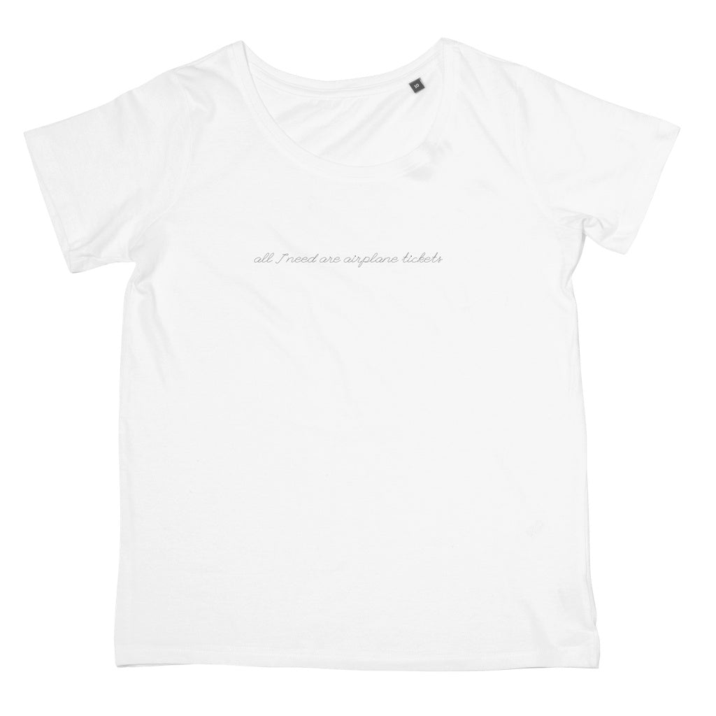 Ladies In-Flight T-Shirt - All I Need Are Airplane Tickets