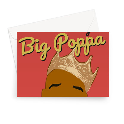 FOR RESEND CUSTOMER Happy Father's Day Big Poppa Biggie Greeting Card