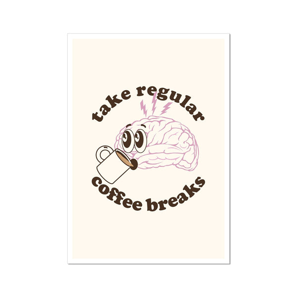 Take Regular Coffee Breaks - Vintage Cartoon Collection - Wall Art Print Office Home Guest House Minimalist Pastel Wall Art Poster