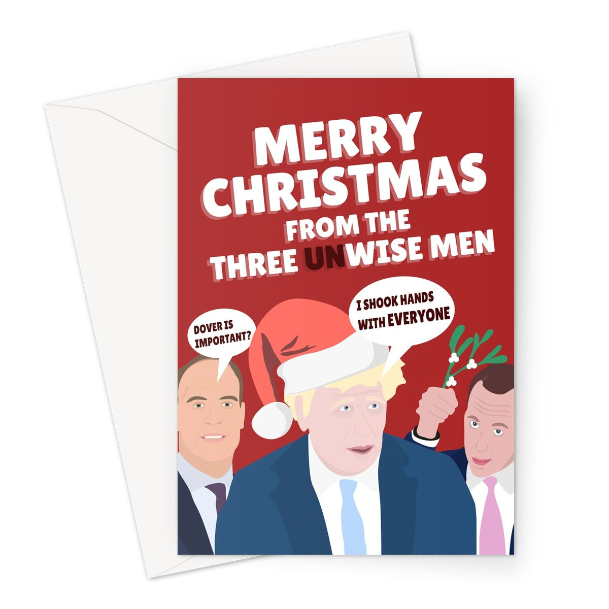 Merry Christmas from the Three Unwise Men Boris Johnson Dominic Raab Matt Hancock Politics Political Funny Xmas Greeting Card