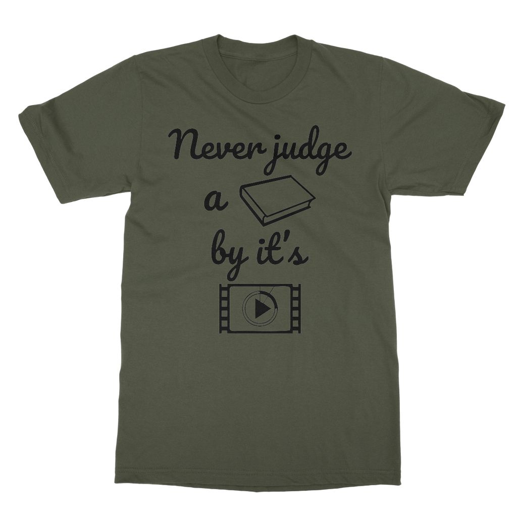 Never Judge A Book By Its Movie T-Shirt