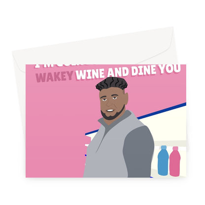 It's Valentine's Day! I'm Going to Wakey Wine and Dine You Funny Trend Abdul Come Closer Social Media Couples Greeting Card