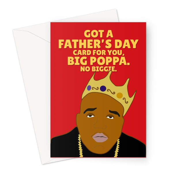 Got a Father's Day Card For You, Big Poppa. No Biggie. Funny Notorious Dad Card Punny Music Retro  Greeting Card
