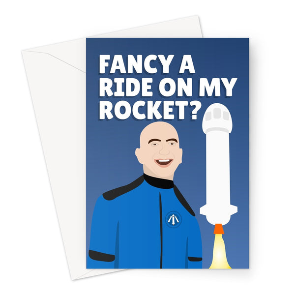 Fancy a Ride On My Rocket? Jeff Bezos Cheeky Birthday Anniversary Space Launch Billionaire Rude Greeting Card