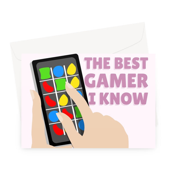 You Are The Best Gamer I Know Mother's Day Mum Candy App Game Addict Fan Love Funny Greeting Card