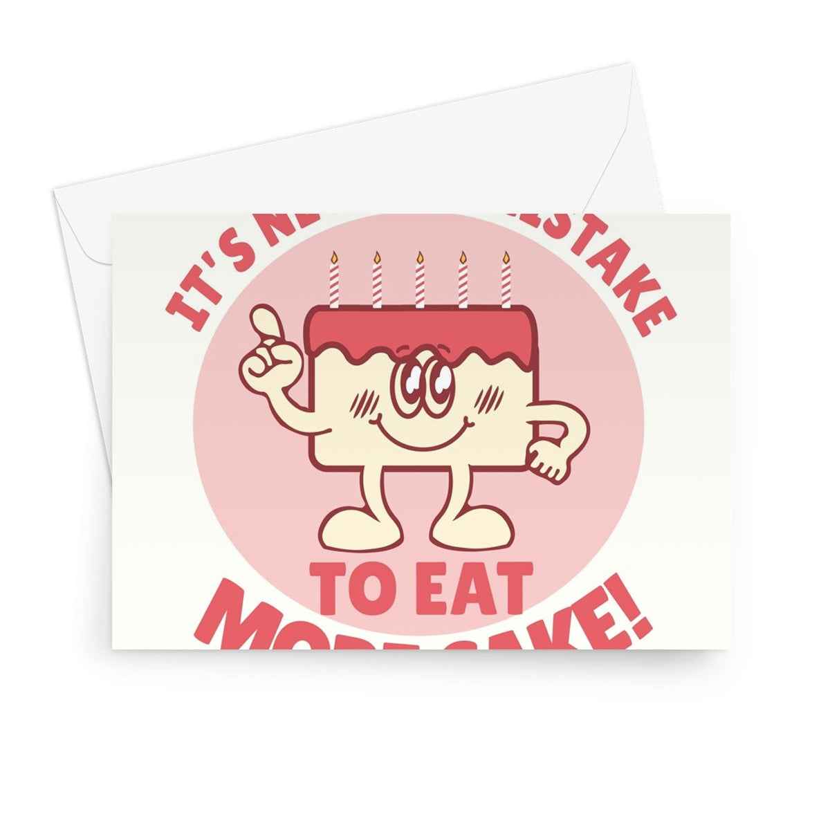 It's Never A Mistake To Eat More Cake Birthday Funny Rhyme Pun Retro Cute Cartoon Food Greeting Card