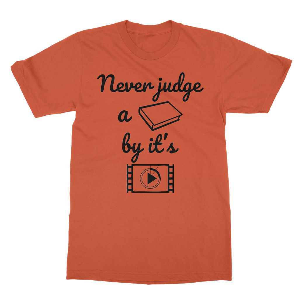 Never Judge A Book By Its Movie T-Shirt