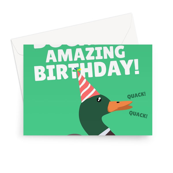 Have a Ducking Amazing Birthday Funny Cute Duck Rude Pun Quack Nature Animal Greeting Card