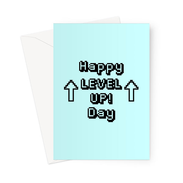 Happy Level UP! Day - Gamer Collection - Retro 8bit BLUE colour Greeting Card