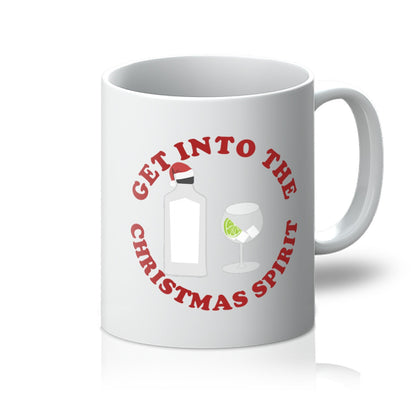 Get Into The Christmas Spirit Funny Xmas Gift Alcohol Gin Drink Pun  Mug