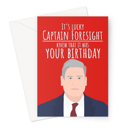 Keir Starmer Foresight Birthday  Greeting Card