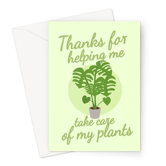 Thanks For Helping Me Take Care of My Plants Mother's Day Mum Mom Monstera Plant Greeting Card