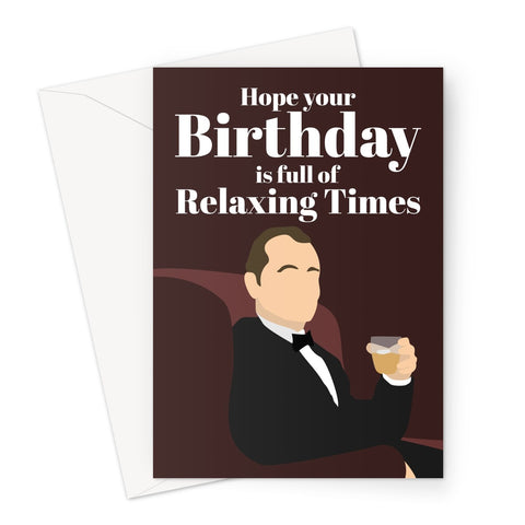 Hope your birthday is full of relaxing times Bill Murray Lost in Translation Fan Greeting Card