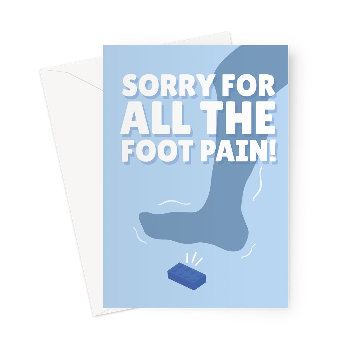 Sorry For All The Foot Pain Father's Day Birthday Dad Funny Stepping on a Lego Brick Ouch Childhood Greeting Card