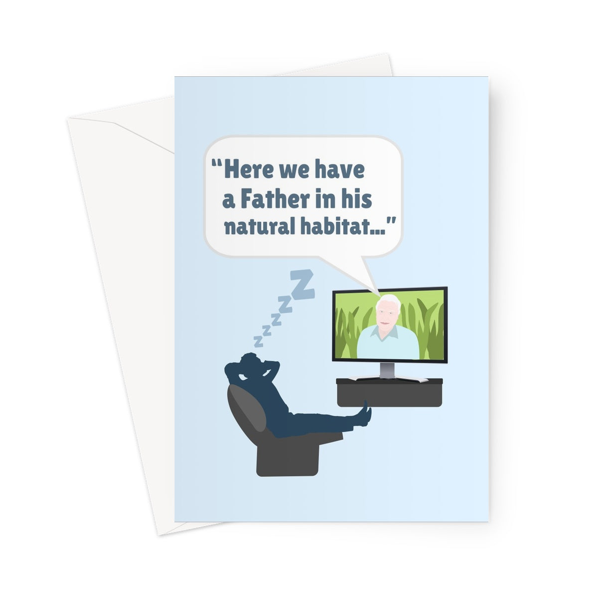 Here We Have a Father in His Natural Habitat Funny David Attenbrough Documentary Nature Fan Father's Day Birthday Lazy Nap Sleep Snore Greeting Card