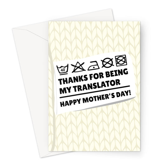 Thanks For Being My Translator Happy Mother's Day Washing Machine Symbols Tag Clothes  Greeting Card