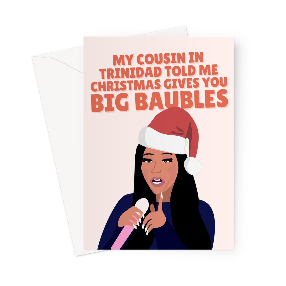 Nicki Minaj My Cousin In Trinidad Told Me Christmas Gives You Big Baubles Funny Covid Vaccine Xmas Greeting Card