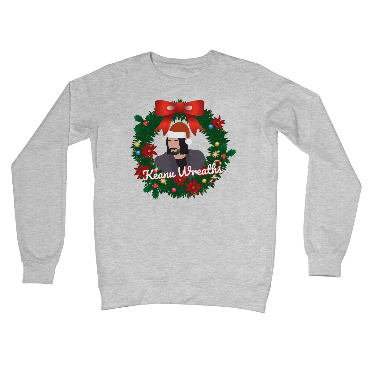 Keanu Wreaths Reeves Funny 2019 Design Crew Neck Sweatshirt