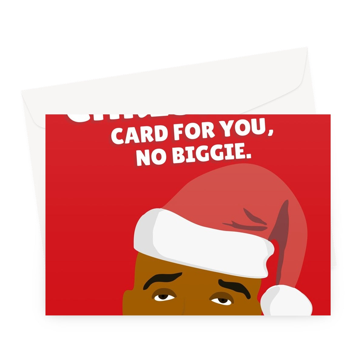 Got you a Christmas card no Biggie Funny Music Retro Rap Fan Celebrity Greeting Card