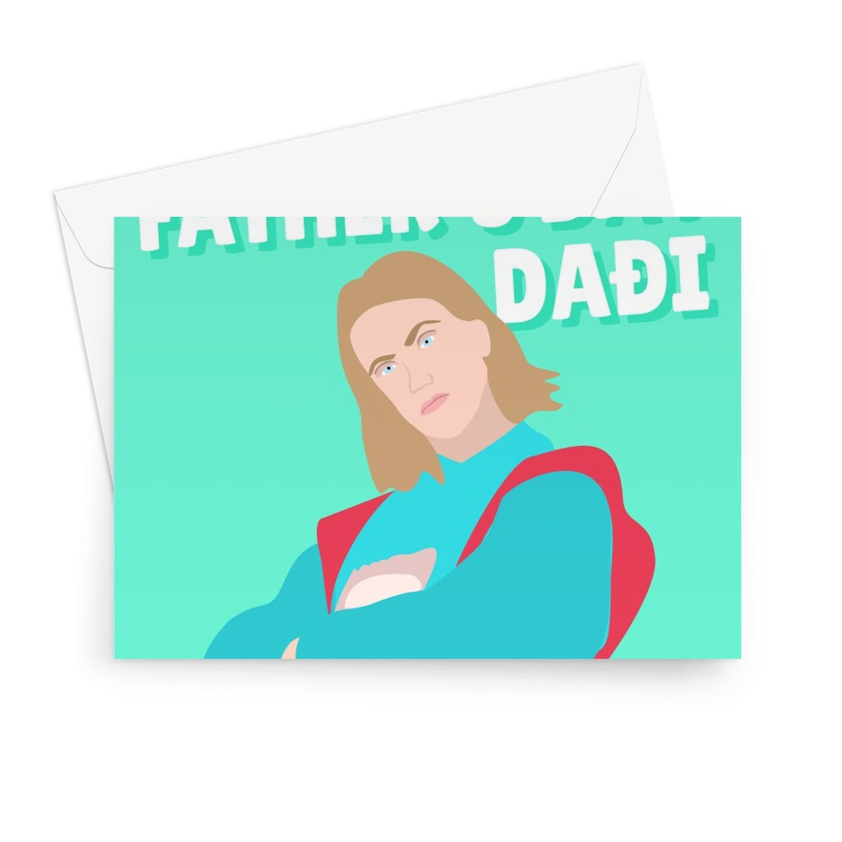 Happy Father's Day Dadi Funny Freya Eurovision Fan Dad Greeting Card