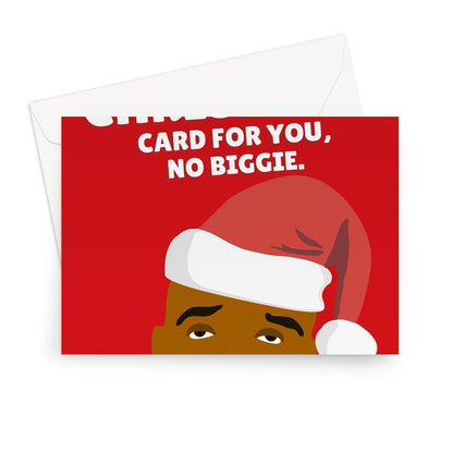 Got you a Christmas card no Biggie Funny Music Retro Rap Fan Celebrity Greeting Card