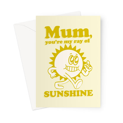 Mum, You're My Ray Of Sunshine Mother's Day Birthday Cute Cartoon Vintage Funny Greeting Card