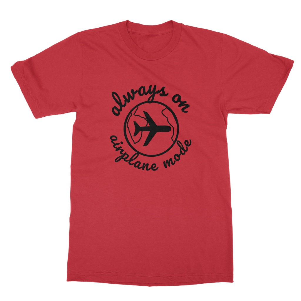 Travel Collection Apparel - Always on Airplane Mode T-Shirt (Big Print)