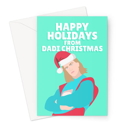 Happy Holidays From Dadi Christmas Father Xmas Funny Freya Eurovision Music Fan Greeting Card