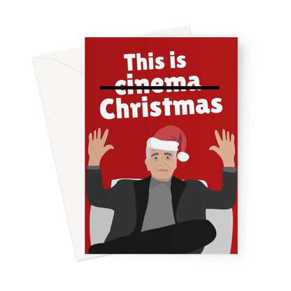 This Is (Cinema) Christmas Martin Scorsese Funny Fan Film Movies Meme Trend Greeting Card