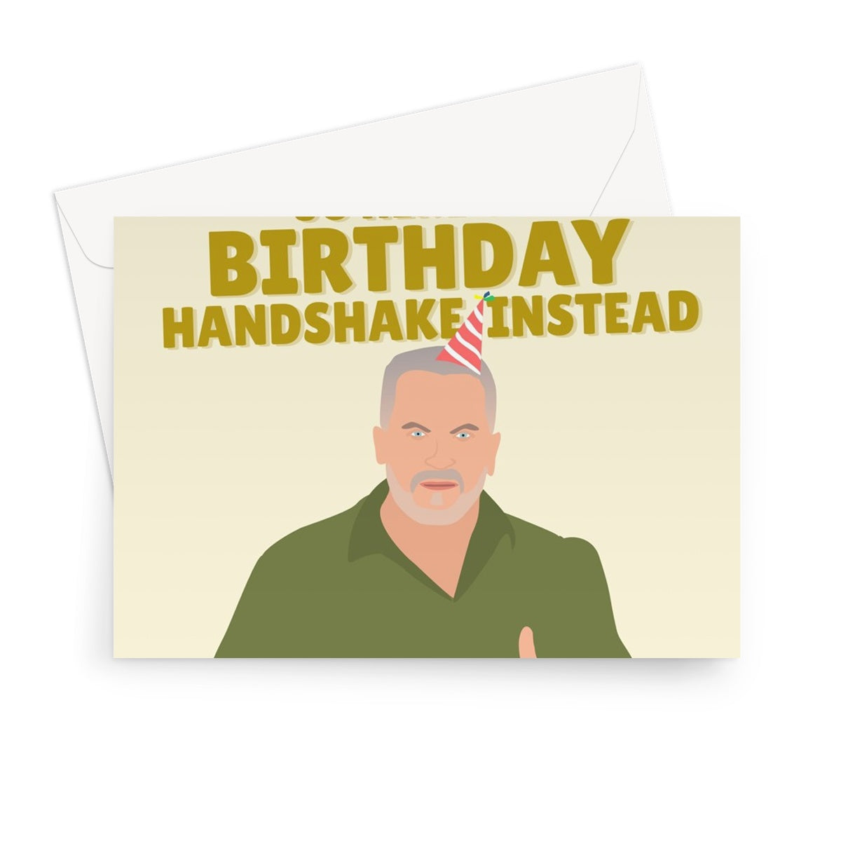 I Don't Have Much Dough So Here's a Birthday Handshake Instead Funny Paul Hollywood Baking Cost of Living Greeting Card