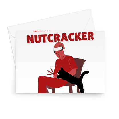 The Christmas Nutcracker Funny Pet Owner Cat On Lap Boyfriend Husband Cute Rude Silly Greeting Card