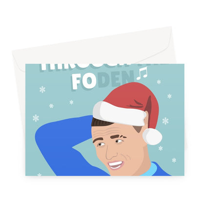 Dashing Through the FOden Snow Song Christmas Funny Pun Music Football England Player Phil Fan Greeting Card